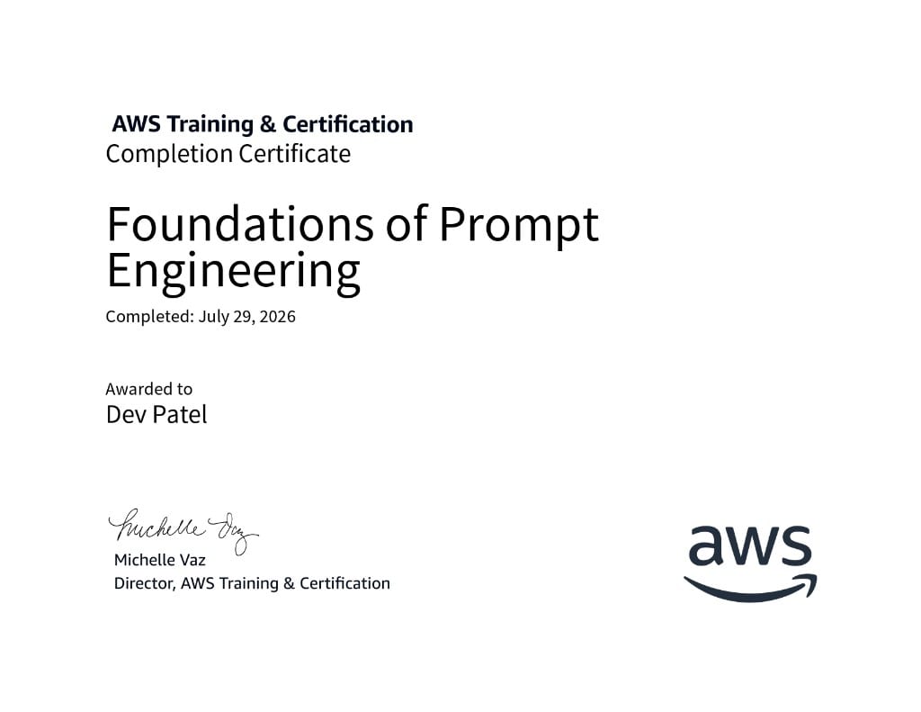 Foundations of Prompt Engineering certificate issued to Dev Patel by AWS Training & Certification
